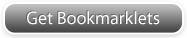 Get bookmarklets Get bookmarklets
